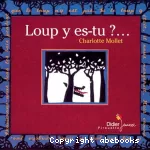 Loup y es-tu ?