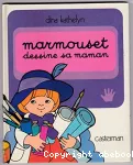 Marmouset dessine sa maman