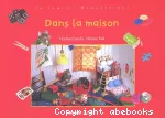 Dans la maison