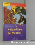 Mille milliards de pirates !