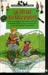 [La]pêche en eau douce