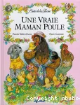 [Une]vraie maman poule