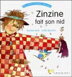 Zinzine fait son nid