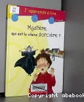 Mystère, qui est la vilaine sorcière ?