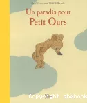 [Un]paradis pour Petit Ours