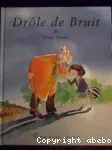 Drôle de bruit