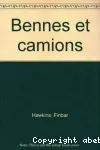 Bennes et camions