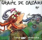 Graine de calcaire