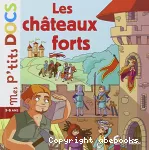 [Les]châteaux forts