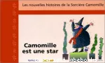 Camomille est une star