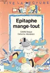 Epitaphe mange-tout