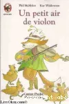 [Un]petit air de violon