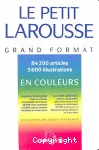 [Le]petit Larousse grand format