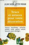 Trucs et astuces pour votre décoration