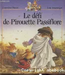 [Le]défi de Pirouette Passiflore