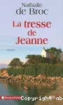 [La]tresse de Jeanne