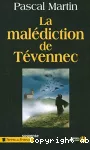 [La]malédiction de Tévennec