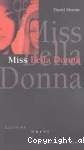 Miss Bella Donna