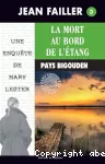 [La]mort au bord de l'étang