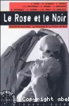 [Le]rose et le noir