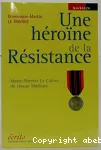 [Une]héroïne de la Résistance