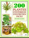 200 plantes d'intérieur d'entretien facile