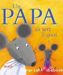 [Un]papa ça sert à quoi ?