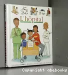 [L']hôpital