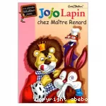 Jojo Lapin chez Maître Renard