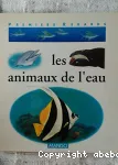 [Les]animaux de l'eau