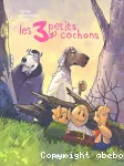 [Les]3 petits cochons