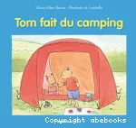 Tom fait du camping