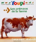 [Les]animaux de la ferme