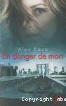 En danger de mort