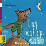 Loup Gouloup et la lune