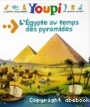 [L']Egypte au temps des pyramides