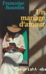 [Un]mariage d'amour