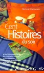 Cent histoires du soir