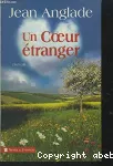 [Un]coeur étranger