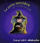 [La]petite sorcière qui voulait être jolie