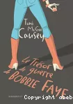 [Le]trésor de guerre de Bobbie Faye