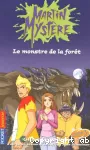 [Le]monstre de la forêt