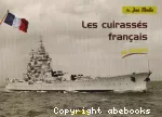 [Les]cuirassés français