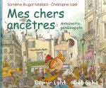 Mes chers ancêtres