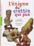 L'énigme du crottin qui pue