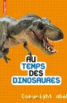 Au temps des dinosaures