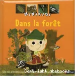 Dans la forêt