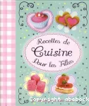 Recettes de cuisine pour les filles