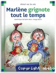 Marlène grignote tout le temps