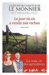 Le jour où on a vendu nos vaches